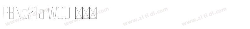 RBNo21a W00字体转换